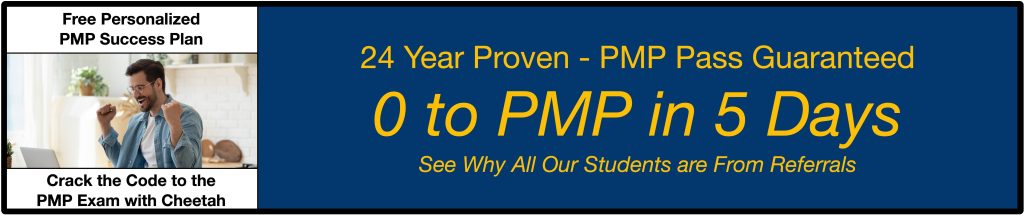 Accelerated PMP Exam Prep from Cheetah Learning - the 24 year proven leader in passing the PMP Exam