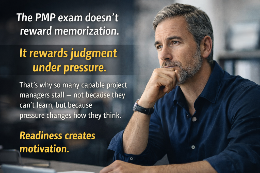 readiness Creates motivation